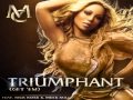 Mariah Carey - Triumphant (Get 'Em) (Remix)
