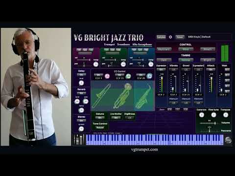 VG Bright Jazz Trio Virtual Instrument. VST, AU, Standalone, EWI4000s, Trombone, Trumpet, Saxophone.