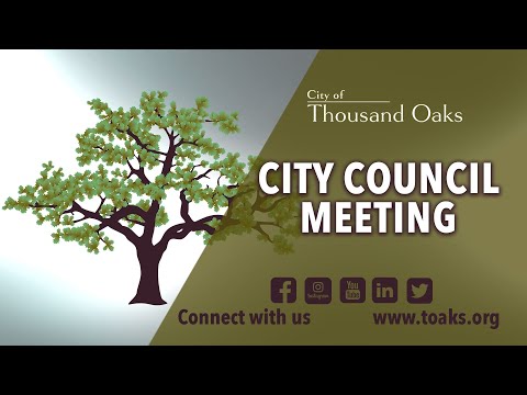Thousand Oaks City Council Meeting - May 23, 2023
