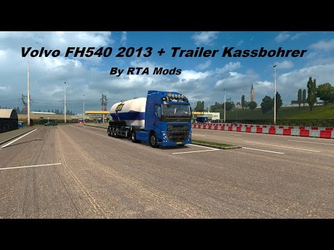 EuroTruckSimulator 2 Volvo FH540 2013 + Trailer Kassbohrer By RTA Mods + Logitech G27