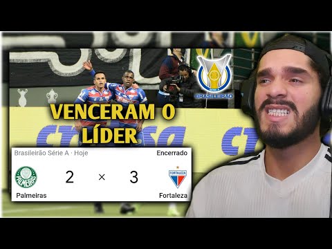 ALGUÉM CONSEGUE PARAR O FORTALEZA? PALMEIRAS 2 X 3 FORTALEZA - REACT