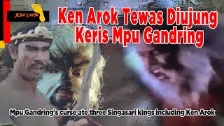 Download lagu Mpu Gandring's curse ate three Singasari kings including Ken Arok mp3