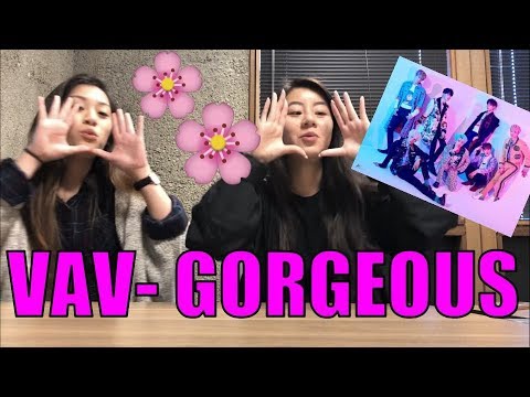 VAV- GORGEOUS MV REACTION