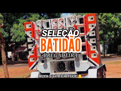 SELEÇÃO BATIDÃO BREGADEIRA PRA PAREDÃO DEZEMBRO 2021