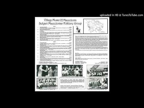 Selyani Macedonian Folklore Group - Što mi e milo