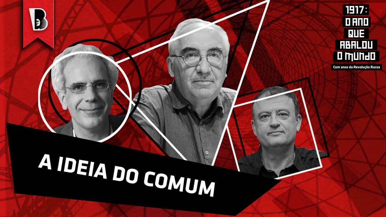 A ideia do comum | Christian Laval, Pierre Dardot e Christian Dunker [áudio original]