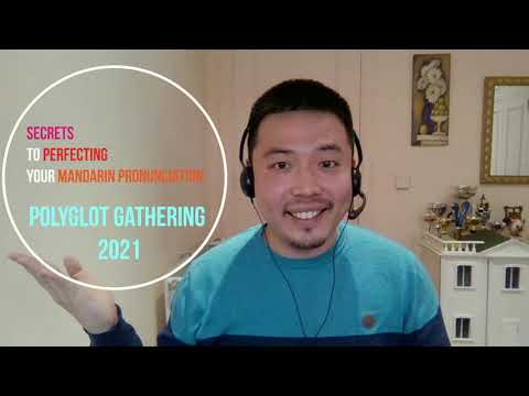 Public Speaker for the Polyglot Gathering & Polyglot Conference 2021, Pronunciation chinese teacher