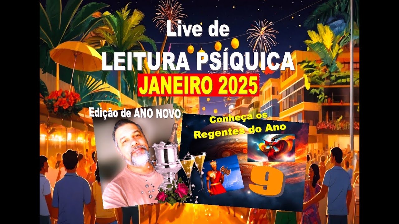 Live de Leitura Psíquica | Edição de ANO NOVO - JANEIRO 2025 - Previsões Nacionais e Globais