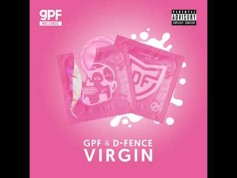 Greazy Puzzy Fuckerz & D-Fence - Virgin (Original Mix)