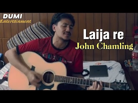 Laija re - John Chamling