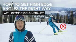 How to Get High Edge Angles the Right Way