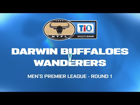Darwin Buffaloes v Wanderers: 2022/23 TIO NTFL Men's Premier League - Round 1