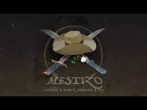 Carballal - Mestizo (feat. Bosito, Jotabarrioz & Ray)