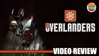 Review: Overlanders (Steam) - Defunct Games