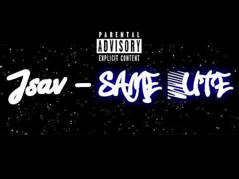 Jsav - Same Yute (@Knownasjsav)