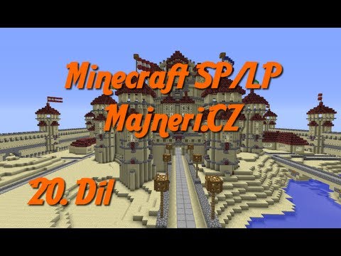 [Minecraft SP|LP]Majneři.cz S01E20. Díl - Tak trochu speciál