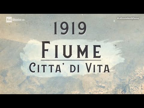 1919. Fiume, città di vita - Documentario
