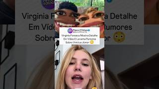 Virginia Fonseca Mostra Detalhe Em Vídeo E Levanta Rumores Sobre Vinícius Júnior 😳 #virginia