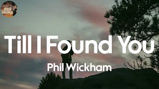 Phil Wickham - Till I Found You (Lyric Video)