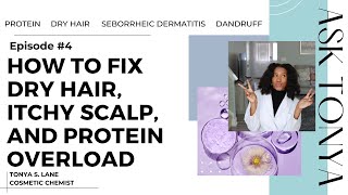 BREAKING THE CYCLE: HOW TO FIX DRY HAIR, ITCHY SCALP, AND PROTEIN OVERLOAD!