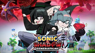 【Sonic X Shadow Generations】Shadow Campaign w/Zeal【NIJISANJI EN | Freodore】