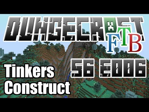 DungeCraft - Tinkers Construct - S6 E006 - Modded Minecraft