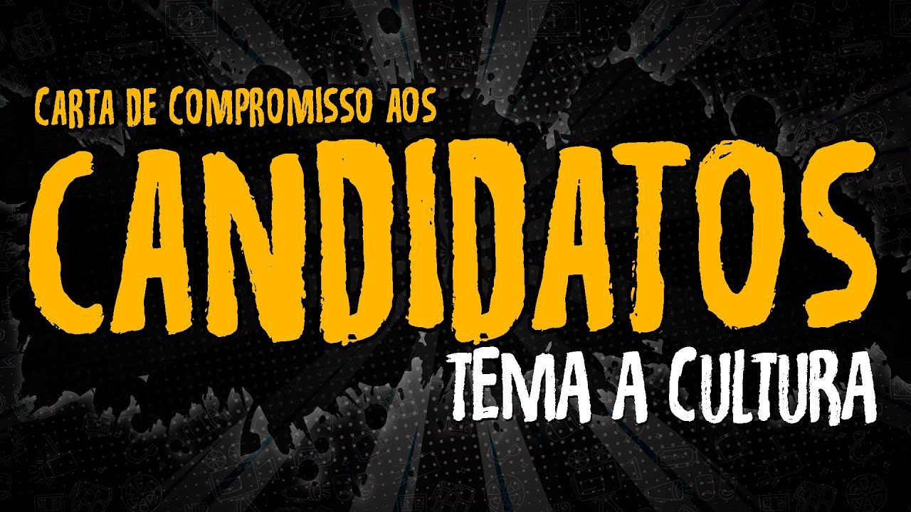 Carta de Compromisso aos Candidatos – Tema a Cultura