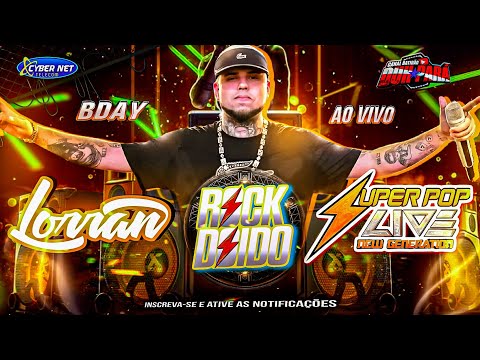 ROCK DOIDO 2024 - BDAY DJ LORRAN + SUPER POP NEW GENERATION - VILA DOS CABANOS 2024 - TOP NIGTH ❌❌❌❌