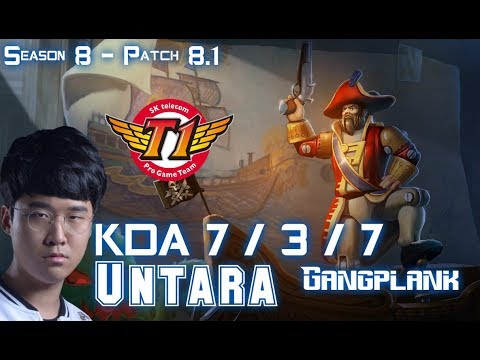 SKT T1 Untara GANGPLANK vs JAYCE Top - Patch 8.1 KR Ranked