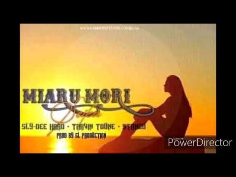 MIARU MORI - Sly Dee Hard x Tarvin Toune x Stanco [2019 PNG Music]