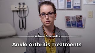 Treatments for Ankle Arthritis with Sara Galli, MD