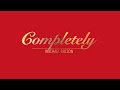 COMPLETELY WITH LYRICS BY MICHAEL BOLTON   HD 1080p