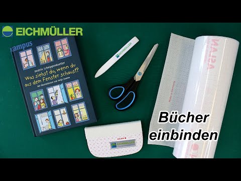 Eichmüller: Anleitung zum Thema - Bücher einbinden
