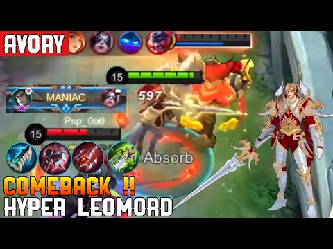 COMEBACK! MANIAC! Hyper Leomord [Top Global Leomord] Avory - Mobile Legends