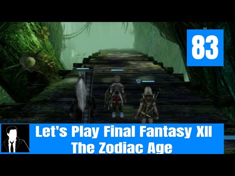 Let's Play Final Fantasy XII The Zodiac Age Episode 83