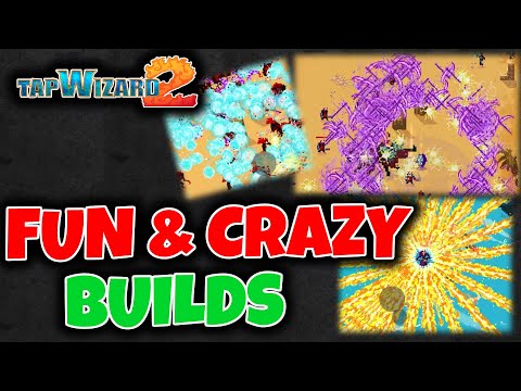 GAME-BREAKING BUILDS! They can melt your Phone or PC // TAP WIZARD 2 - YouTube