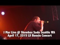 J Mar Da Sik at The Showbox Seattle with Boosie Badazz