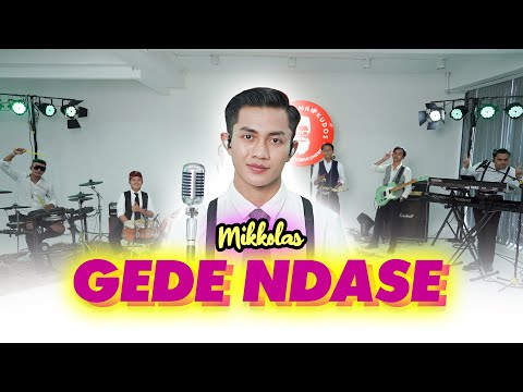 Mikkolas - Gede Ndase (Syahiba Saufa Cover)
