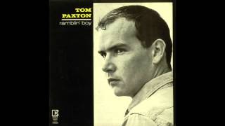 Tom Paxton - The Last Thing On My Mind (1964)