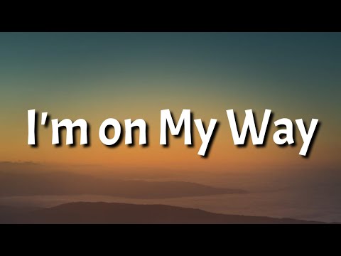 The Proclaimers - I'm on My Way (Lyrics)