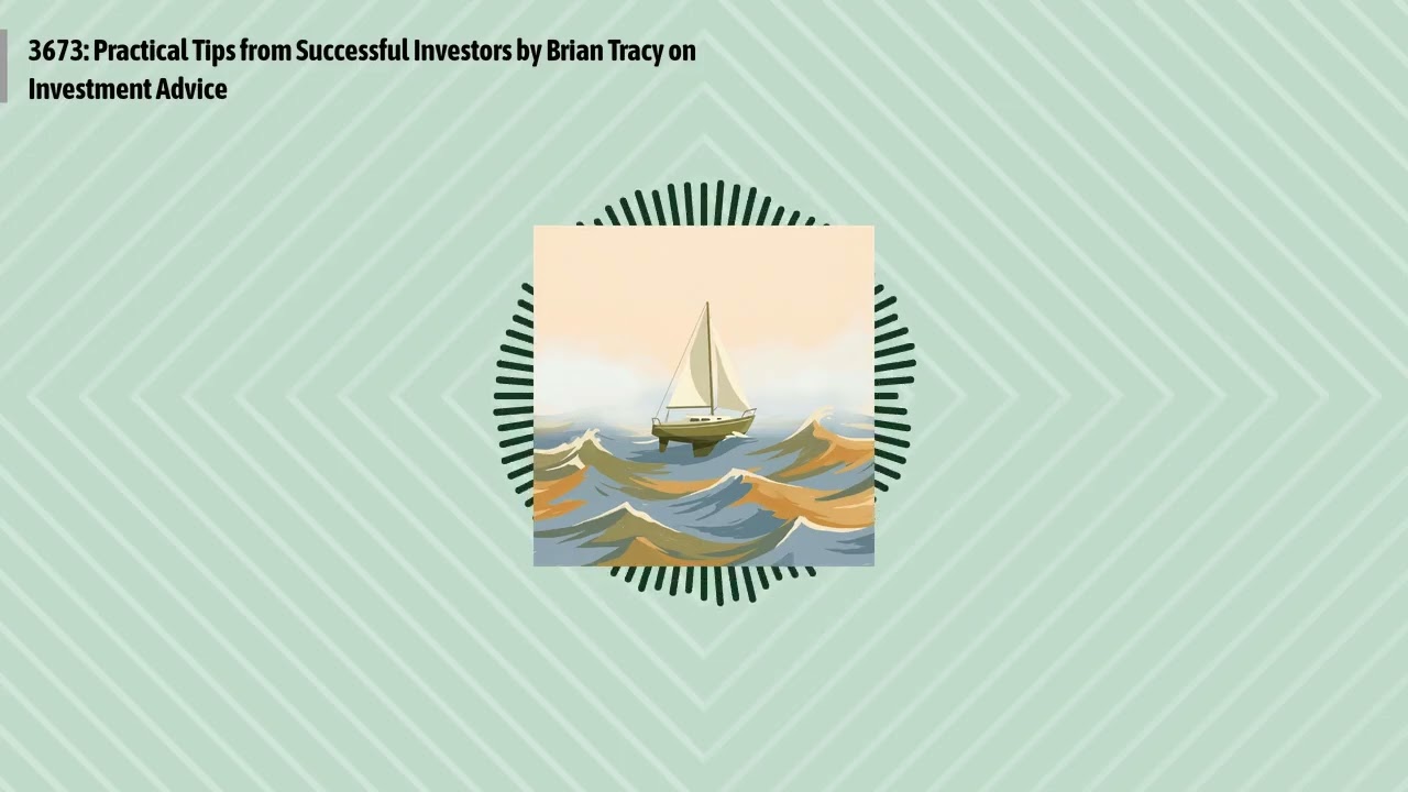 3673: Practical Tips from Successful Investors by Brian Tracy on Investment Advice | Optimal...