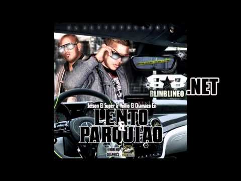 Julio Voltio Ft Jetson El Super - Lento & Parquiao