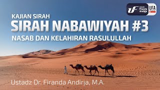 Download lagu Sirah Nabawiyah #3 - Nasab Dan Kelahiran Rasulullah - Ust Dr. Firanda Andirja, Lc, M.A. mp3