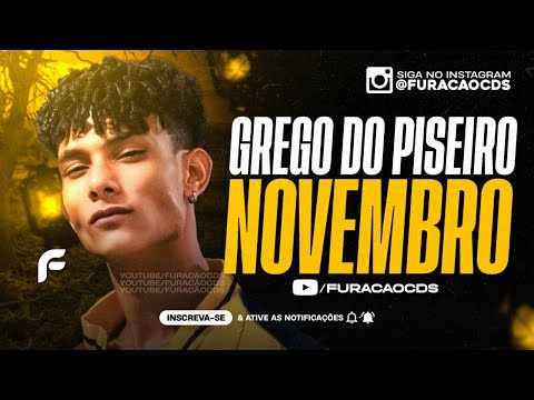 GREGO DO PISEIRO - NOVEMBRO 2023 ( MÚSICAS NOVAS ) ZERO APEGO | CD NOVO 2023 | REPERTÓRIO ATUALIZADO