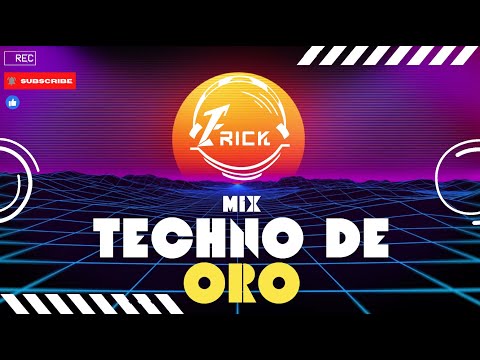 MIX TECHNO DE ORO - DJ ERICK