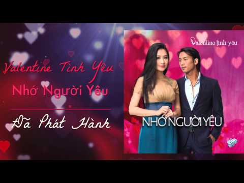 Asia CD: Valentine Tình Yêu, Nhớ Người Yêu - Various Artists