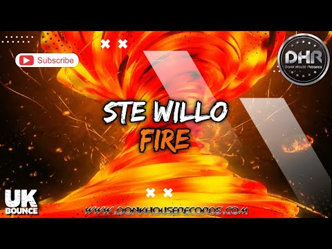 Ste Willo - Fire - DHR