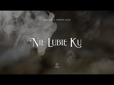Białas & White 2115 - Nie lubię ku