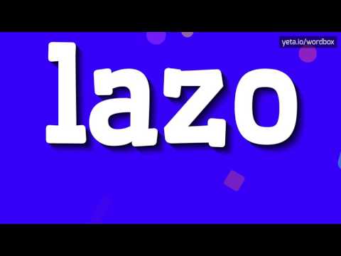 LAZO - HOW TO PRONOUNCE IT!?