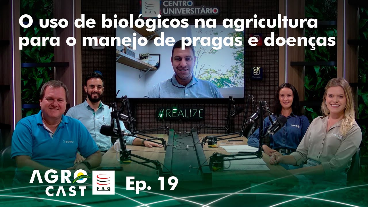 Agrocast FAG #19: O uso de biológicos na agricultura para o manejo de pragas e doenças